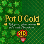 Pot O' Gold Assorted Fabric Prints