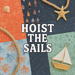 Hoist the Sails