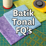 Batik Tonals - Fat Quarters