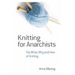 Book - Knitting for Anarchists