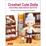 Book - Crochet Cute Dolls with Mix-and-Match Outfits