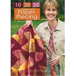 10 20 30 Minutes to Learn Paper Piecing