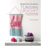 Beginner’s Guide to Tunisian Crochet