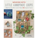 Book - Weaving with Little Handmade Looms