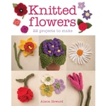 Book - Knitted Flowers - 22 Projects to Make