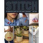 Stitch - 20 Embroidery Makes for your Home & Wardrobe