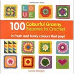 Book - 100 Colourful Granny Squares to Crochet