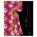 Book - Fashioning Kimono