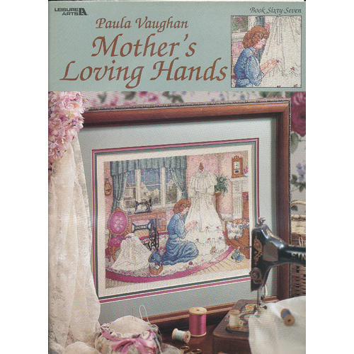 Mother's Loving Hands by Paula Vaughan