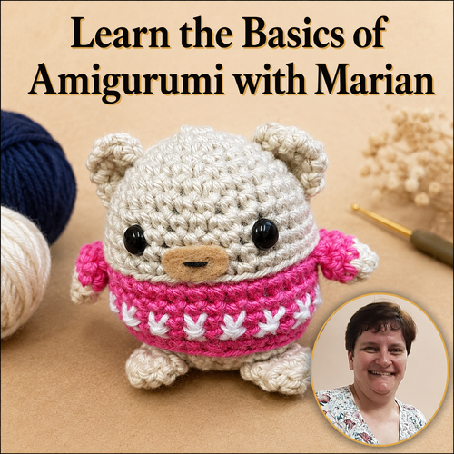 Class – Learn the Basics of Amigurumi with Marian