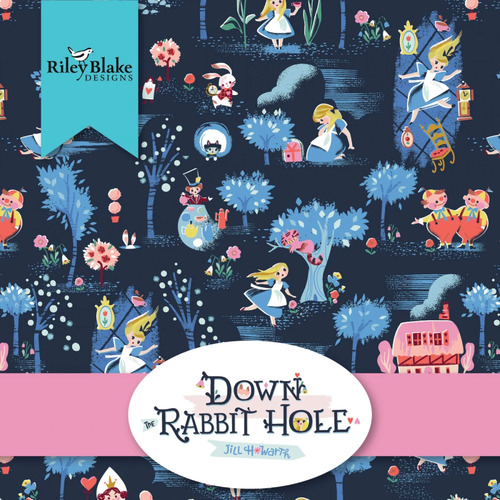 Down The Rabbit Hole by Jill Howarth for Riley Blake Designs