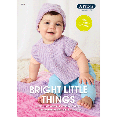 Patons Bright Little Things Baby Pattern Book 1110