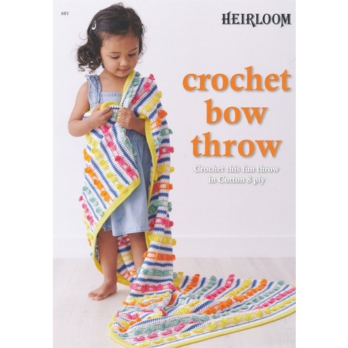 601 - Crochet Bow Throw in Heirloom Cotton 8 Ply