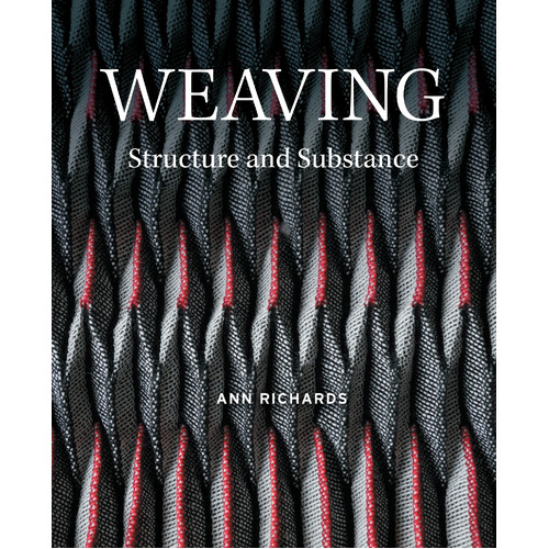 Weaving Structure and Substance