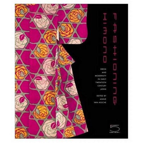 Book - Fashioning Kimono